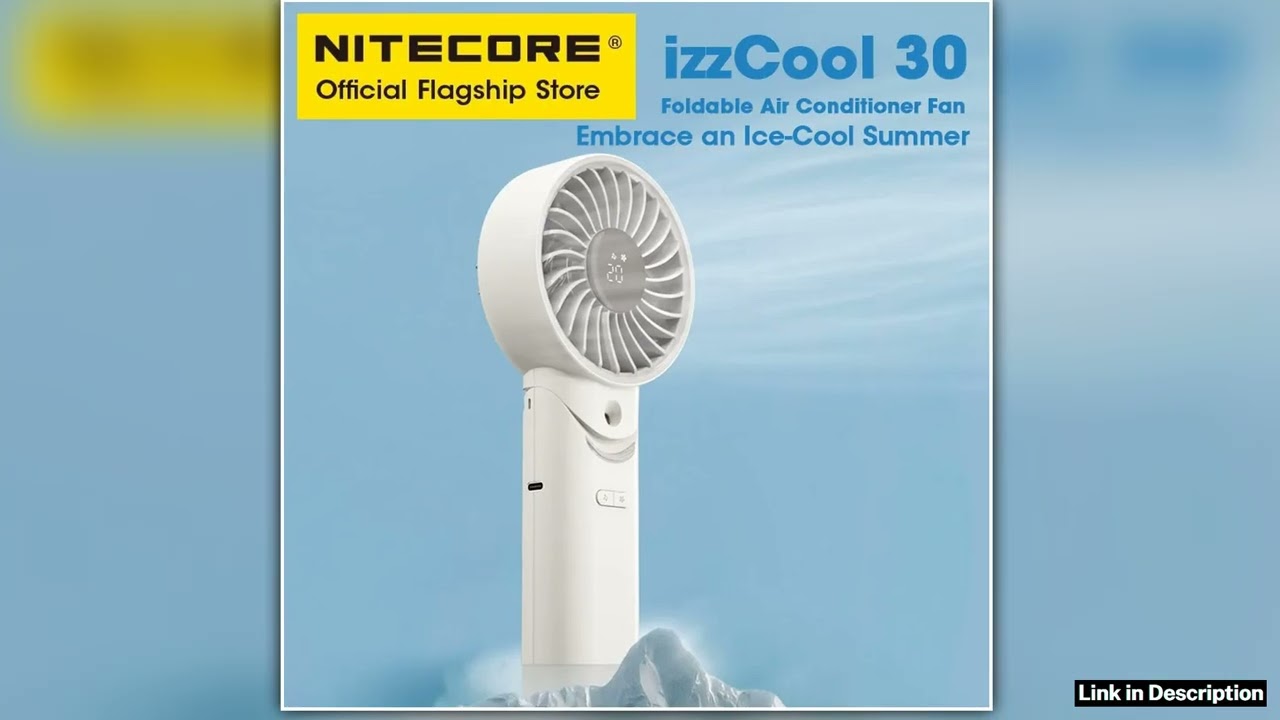 NITECORE izzcool 30 Foldable Air Conditioner Fan EDC Portable Camping Handheld Fan USBC Rechargeabl