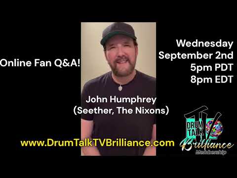 John Humphrey (Seether, The Nixons) Invites YOU to Online Fan Q&A