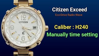 Citizen Eco-Drive H240 Manually time setting | TrendWatchLab | Radio wave watch