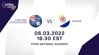Concacaf Nations League 2022 | Turks and Caicos Islands vs Bonaire