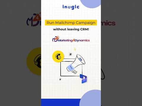 Run Mailchimp Campaign without leaving CRM!