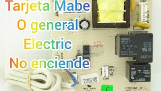 MABE OR GENERAL ELECTRIC REFRIGERATOR BOARD DOES NOT TURN ON