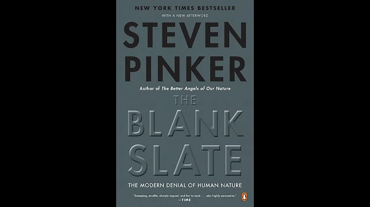 Steven Pinker - The Blank Slate: The Modern Denial of Human Nature (synthesis)