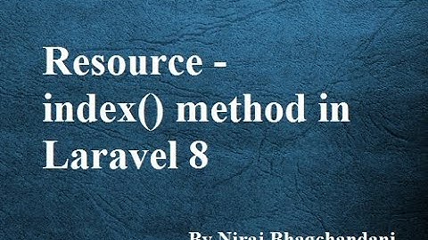 10  Resource index method in Laravel