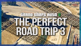 GTA 5 The Perfect Road Trip #3 | Trailer