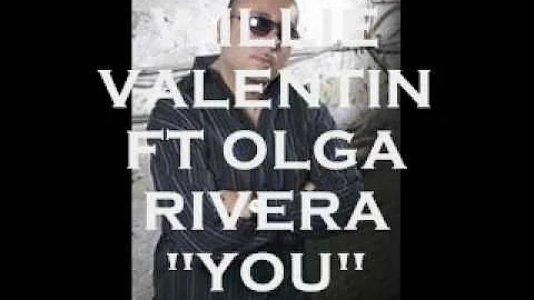 WILLIE VALENTIN & OLGA RIVERA-YOU