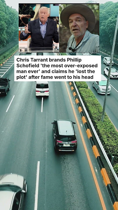 Chris Tarrant brands Phillip Schofield 'the most over-exposed man ever' ...#celebrity