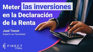 DECLARACIÓN de la RENTA 2022 - 2023 ❓ Principales DUDAS de los INVERSORES (con José Trecet)