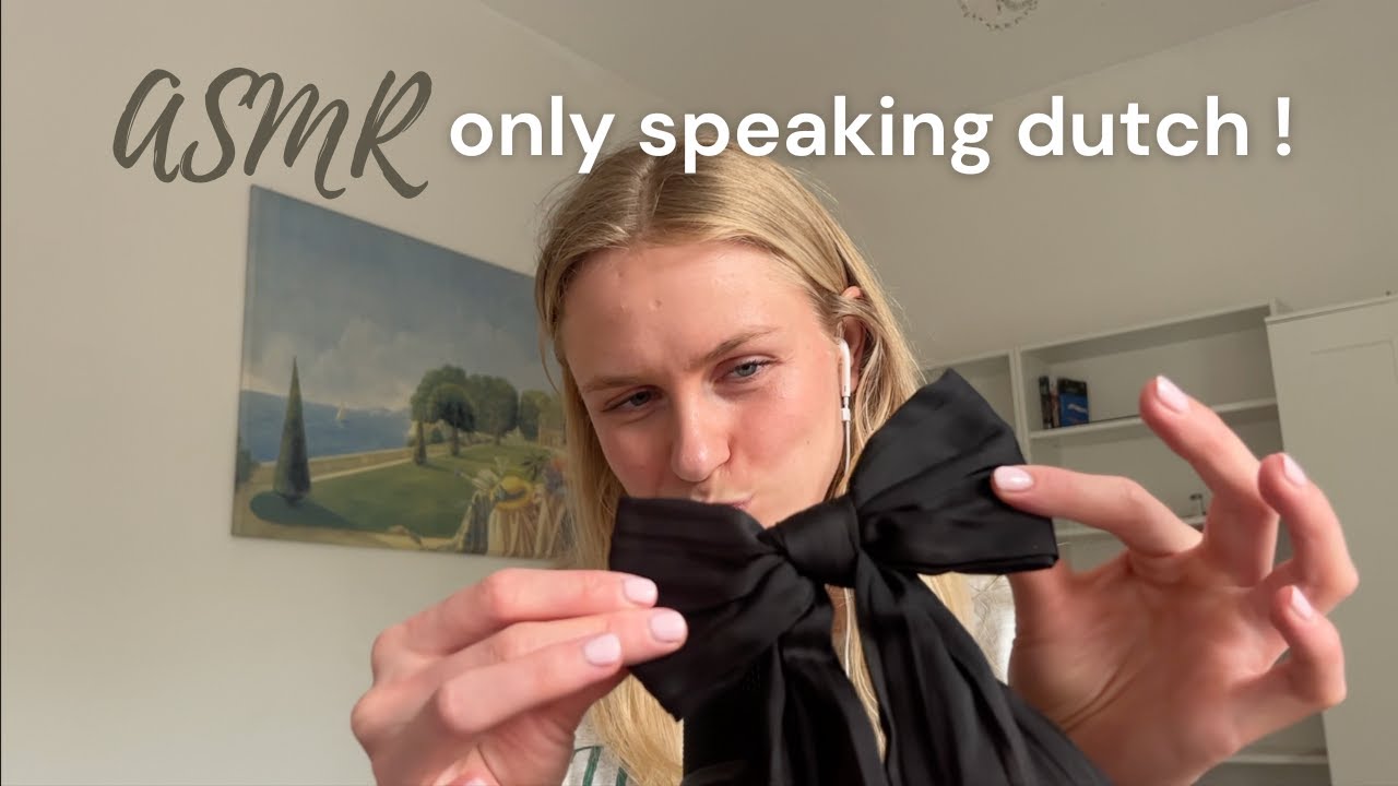 ASMR in DUTCH