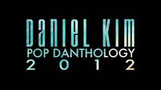 Pop Danthology 2012 (Daniel Kim)