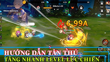 Pixel Heroic Legend-Idle Party Hướng dẫn tân thủ cách chơi chuẩn và cách tăng lực chiến nhanh