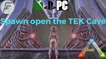 ARK: Survival Evolved How to Spawn open the Tek Cave.