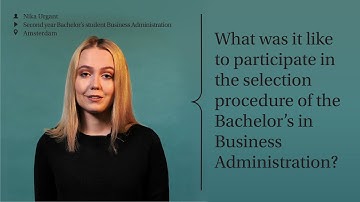 What was it like to participate in the selection procedure of BSc Business Administration? | ASK UvA