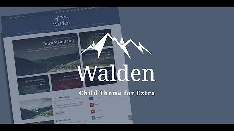 Walden Child Theme for Extra  Install Tutorial