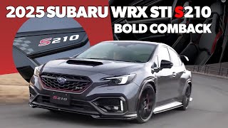 2025 Subaru WRX STI S210: 500 Units Only in Japan or USA!