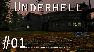 Underhell HL2 Mod Ep01 : The House