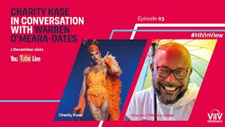 Episode 3: HIV in View – In Conversation: Drawing parallels – living with HIV in 2021
