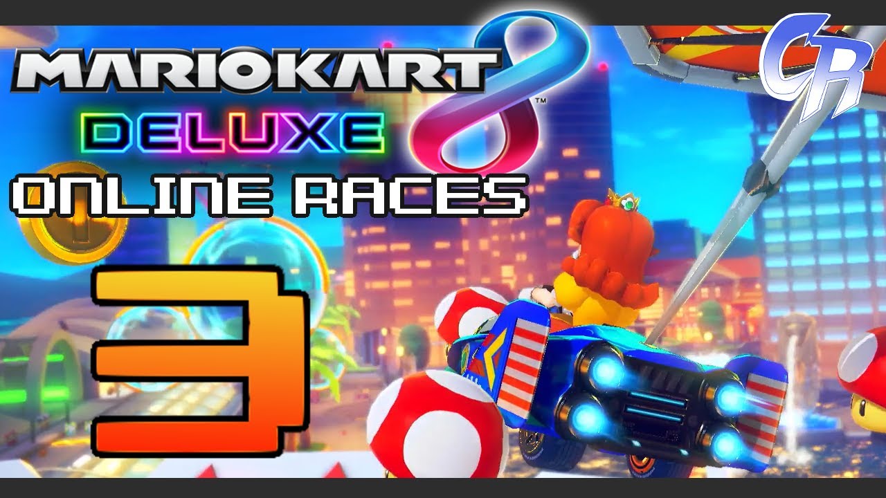 Mario Kart 8 Deluxe Online races 3 YouTube