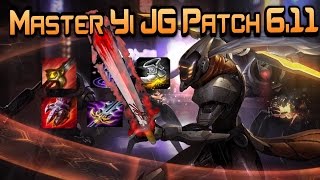 Master Yi Jungle Patch 6.11 Bloodthirster?