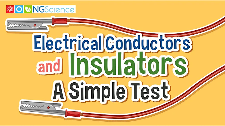 Electrical  Conductors and Insulators – A Simple Test