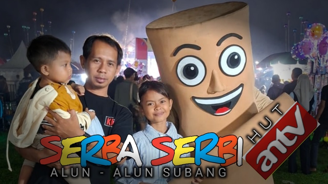 Serba - Serbi Keseruan HUT ANTV Ke - 33 Di Alun - alun Subang