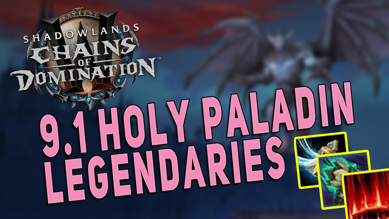 Shadowlands 9.1 HOLY PALADIN *NEW* Covenant Legendaries! Paladin