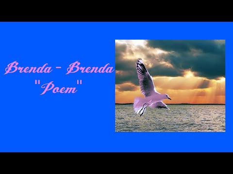 Brenda - Brenda \"Poem\"