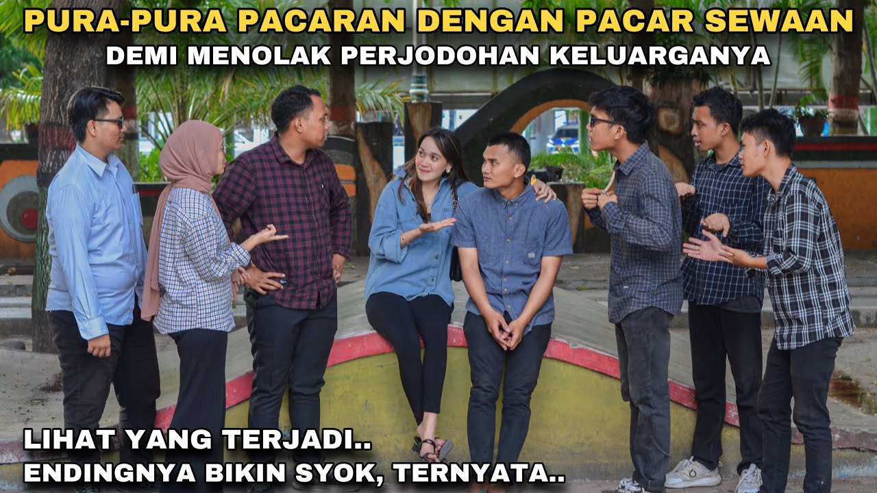 PURA-PURA PACARAN DENGAN PACAR SEWAAN, DEMI MENOLAK PERJODOHAN KELUARGANYA!! tapi ternyata..
