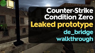 Counter-Strike: Condition Zero leaked prototype - de_bridge (cut map) (full walkthrough)