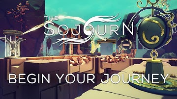 The Sojourn - Begin Your Journey