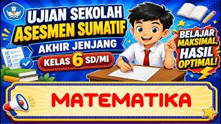 ASAJ Mathematics School Exam Questions for Grade 6 Elementary School/Islamic Elementary School 20... ASAJ Mathematics School Exam Questions for Grade 6 Elementary School/Islamic Elementary School 20...