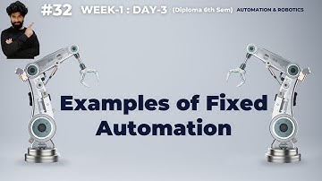 #32 Examples of Fixed / Programmable Automation. #ashokreddy