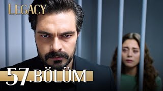 Emanet 57. Bölüm | Legacy Episode 57