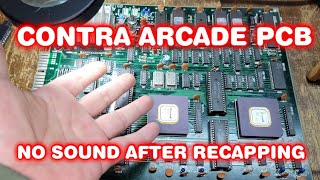[ARCADE PCB] Contra No Sound Repair 