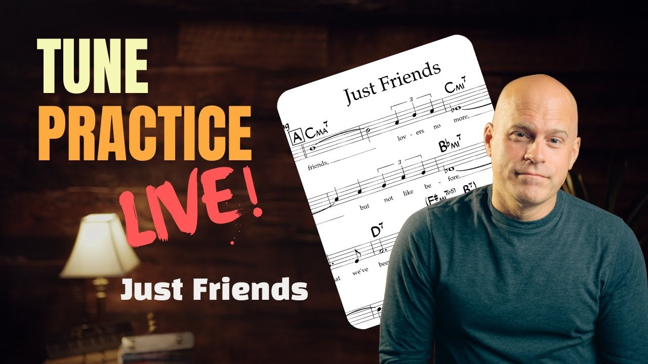 LIVE Practice Session 👉🏻 "Just Friends" - YouTube