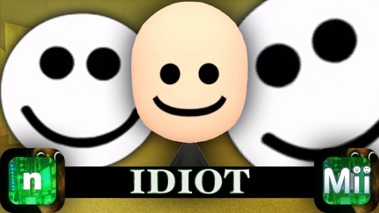 Idiot. - Roblox