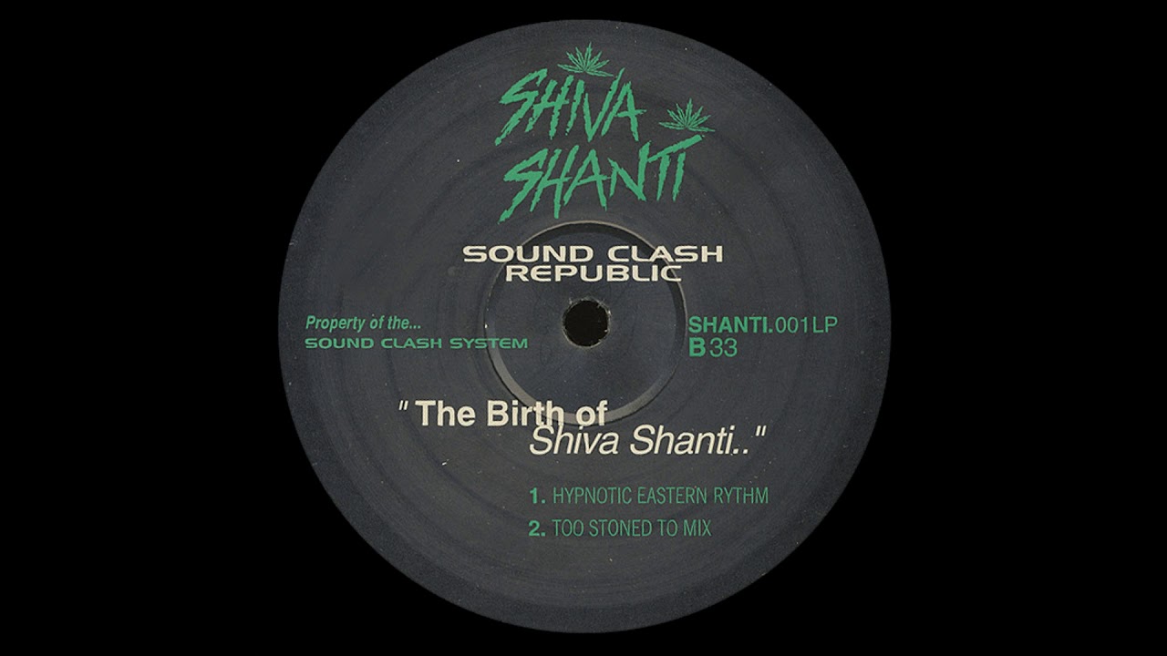 サウンド・クラッシュ・リパブリックBirth of Shiva Shanti サウンド・クラッシュ・リパブリックBirth of Shiva Shanti