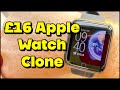 Apple Watch Clone for £16