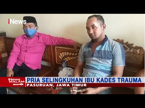 Selingkuhan Ibu Kades Wotgalih di Pasuruan Mengaku Trauma Usai Digerebek Warga - iNews Malam 22/03