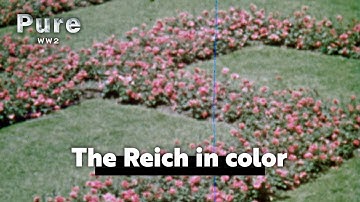 The 3rd Reich in color (2/3) | PURE WW2