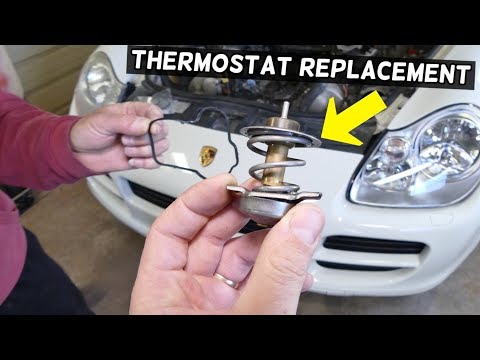 HOW TO REMOVE AND REPLACE THERMOSTAT ON PORSCHE CAYENNE