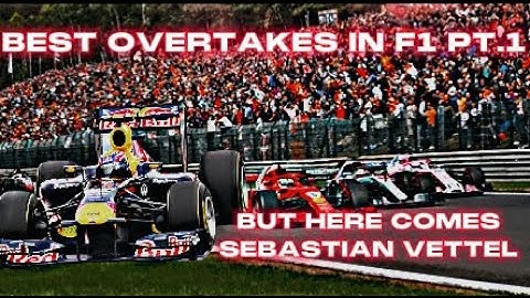 Best Overtakes In F1 Part.1