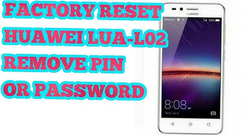 HARD RESET HUAWEI LUA-L02(Y3II)/PASSWORD OR PATTERN REMOVE.