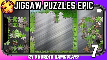 Jigsaw Puzzles Epic | Puzzle 7 | Android Gameplay