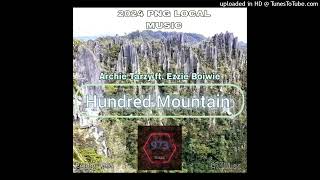 Hundres Mountain (2024)-Archie Tarzy Feat. Ezzie Boiwie (Prod by GPS)