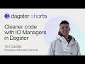 Dagster Shorts: Cleaner code with IO Managers in Dagster