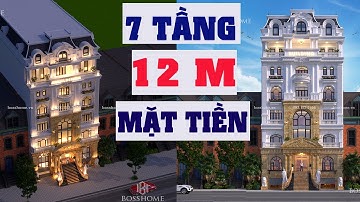 Ấn Tượng Mẫu Biệt Thự Phố 7 TẦNG Mặt Tiền 12M Với Kiến Trúc Tân Cổ Độc Đáo