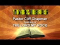CLIFF CHAPMAN THE LORD MY ROCK