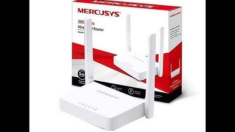 MERCUSYS ROUTER MW301R UNBOXING 2020