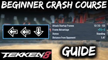TEKKEN 8 BEGINNER CRASH COURSE! BACKDASHES, FRAME DATA, AND PUNISHES!